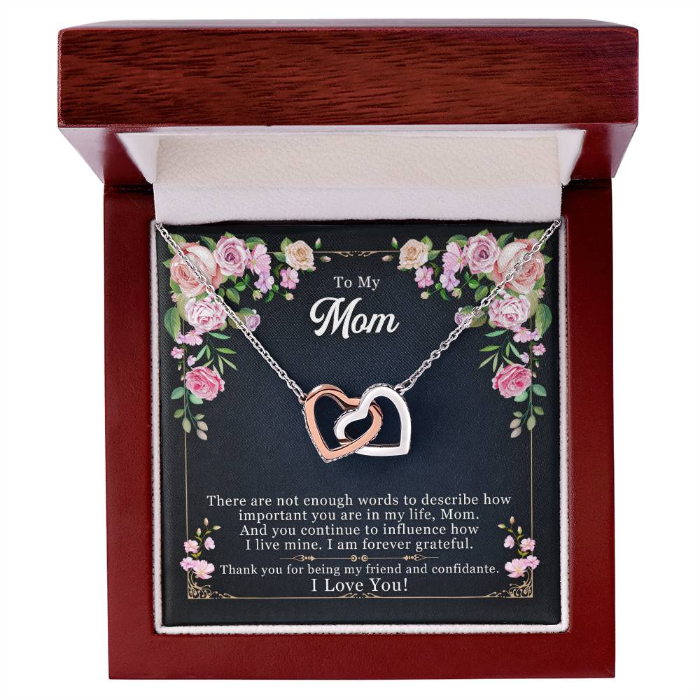 To My Mom, Thank you For Being My Friend
